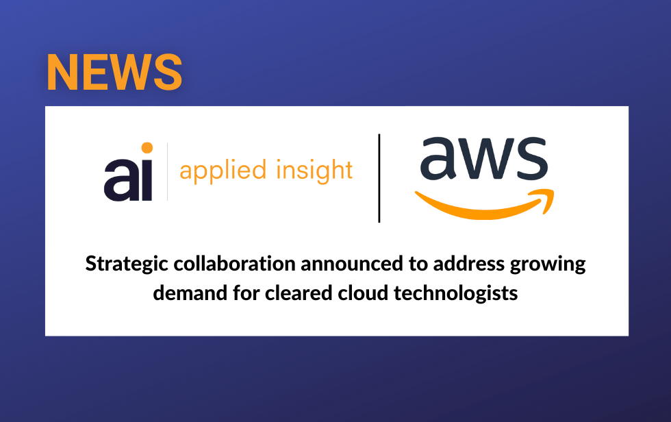 Applied Insight Announces Strategic Collaboration with AWS
