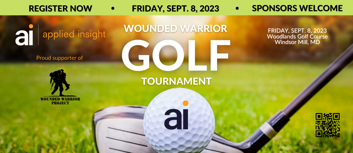 Register Now! Friday, Sept. 8: 2023 Applied Insight Wounded Warrior Golf Tournament