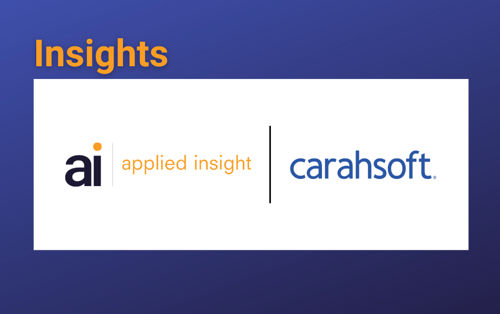 Applied Insight Featured in Carahsoft “Tech Spotlight” on Public Sector Cloud Program Management